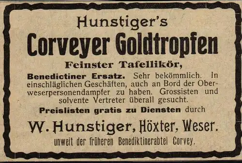 original Werbung - 1906 - Feinster Tafellikör , W. Hunstiger in Höxter , Weser , Likör , Aklohol !!!