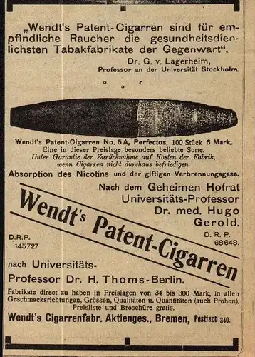 original Werbung - 1906 - Wendt`s Patent-Cigarren , Bremen , Dr. H. Thoms - Berlin !!!