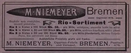 original Werbung - 1906 - M. Niemeyer in Bremen , Cigarren-Fabrik !!!