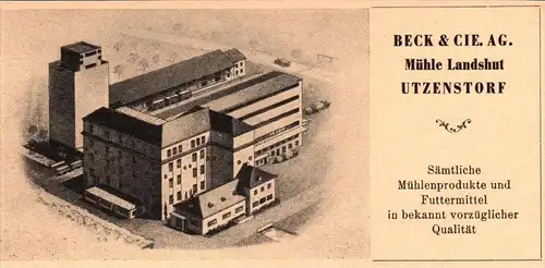 original Werbung - 1947 - Beck & Cie , Mühle Landshut in Utzensdorf !!!