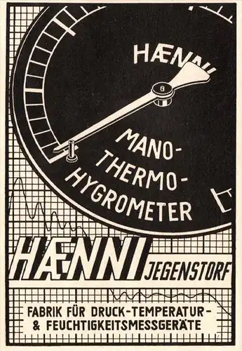 original Werbung - 1947 - Manometer und Hygrometer in Jegenstorf , Haenni !!!