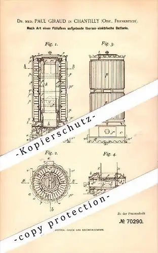 Original Patent - Dr. med. Paul Giraud à Chantilly , Oise , 1891 , pile thermoélectrique !!!