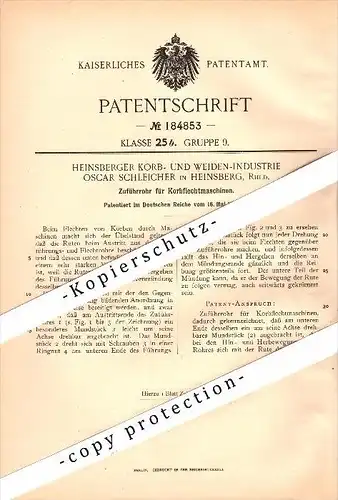 Original Patent - Oscar Schleicher in Heinsberg , Rheinland , 1906 , Korb-Flechtmaschine , Korbflechterei !!!
