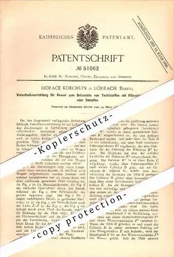 Original Patent - Horace Koechlin in Lörrach , Baden , 1889 , Kessel zur Behandlung von Textilien !!!