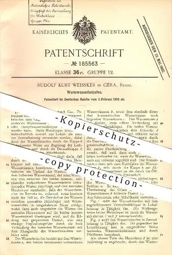 original Patent - Rudolf Kurt Weissker in Gera , Reusz. , 1906 , Warmwasserheizofen , Ofen , Heizung , Warmwasser !!!