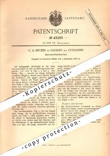 Original Patent - C.A. Becker in Groden b. Cuxhaven , 1887 , Serviettenhalter , Servietten !!!