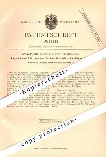 Original Patent - Paul Porry à Fort de France , Mauritius , 1883 , Appareil pour le jus de sucre , Port de France !!!