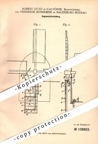 Original Patent - R. Otto in Calvörde und F. Hünerbein in Magdeburg , 1899 , Segelapparat für Windmühle !!!