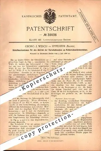 Original Patent - Georg J. Wesch in Eppelheim , 1886 , Schaltung für Futterschneidemaschine , Landwirtschaft , Agrar !!!