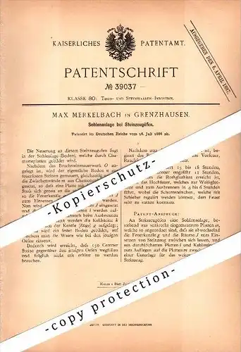 Original Patent - Max Merkelbach in Grenzhausen b. Koblenz , 1886 , Sohlananlage bei Steinzeugöfen , Keramik !!!