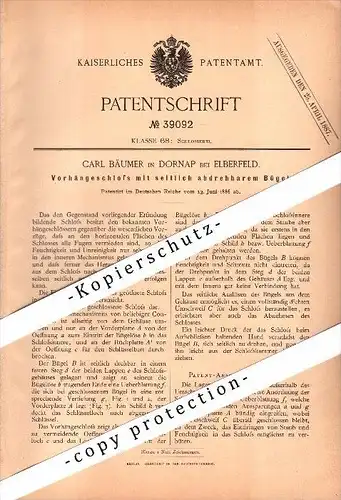 Original Patent - Carl Bäumer in Dornap b. Elberfeld , 1886 , Vorhängeschloß mit Bügel , Wuppertal !!!