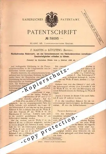 Original Patent - F. Martin in Bad Kötzting , Bayern , 1886, Räderwerk für Häckselmaschinen , Landwirtschaft , Agrar !!!