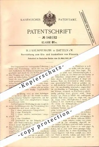 Original Patent - H.J. Krümpelmann in Datteln i.W. , 1903 , Apparat zum Einkellern von Fässern , Fässer !!!