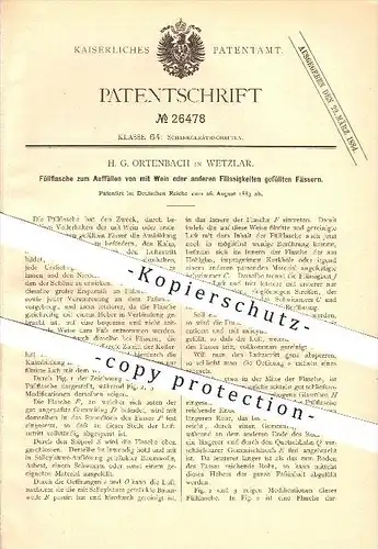 original Patent - H. G. Ortenbach in Wetzlar , 1883 , Füllflasche für Wein , Flasche , Flaschen , Getränke , Weinfass !!