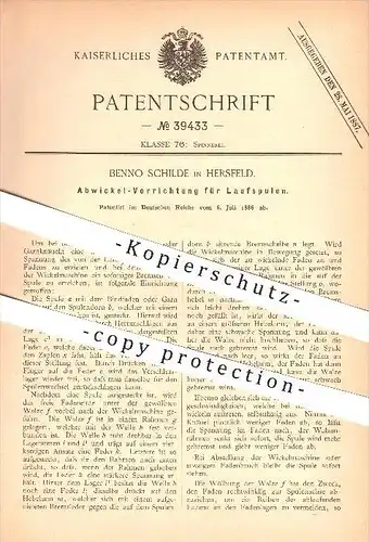 original Patent - Benno Schilde in Hersfeld , 1886 , Abwickel-Vorrichtung für Laufspulen , Spinnen , Spinnerei !!!