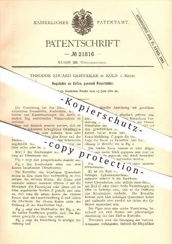 original Patent - Theodor Eduard Gehweiler in Köln a. Rhein , 1882 , Regulator an Öfen, Ofen , Feuerhüter , Ofenbauer !!