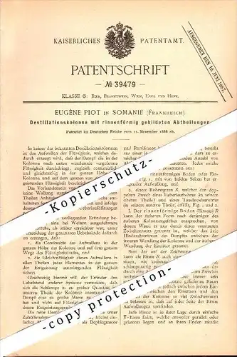 Original Patent - Eugene Piot à Somanie , 1886 , Appareil de distillation , alcool , distillerie !!!