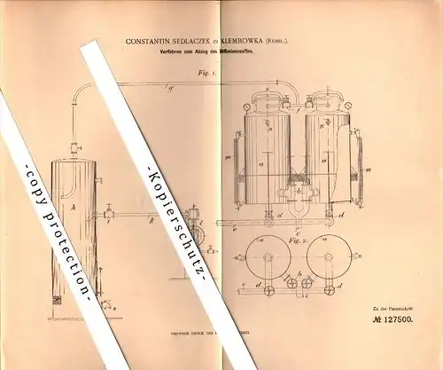 Original Patent - Constantin Sedlaczek in Klembowka , Russland , 1901 , Abzug von Diffusionssaft , Destille , Brauerei !