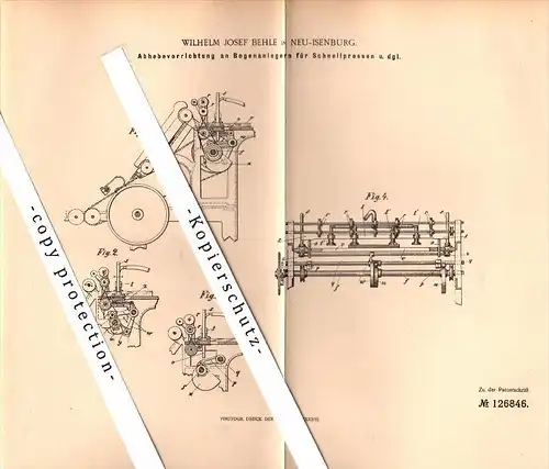 Original Patent - W.J. Behle in Neu-Isenburg b. Offenbach ,1900 , Apparat für Schnellpressen , Presse  !!!