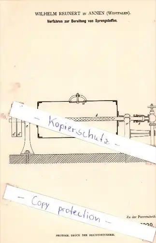 Original Patent - Wilhelm Reunert in Annen , Westfalen , 1883 ,   Bereitung von Sprengstoffen !!!