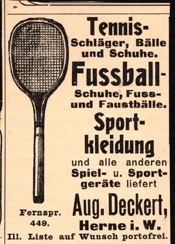original Werbung - 1905 - August Deckert in Herne i.W., Tennis , Fussball , Sport !!!