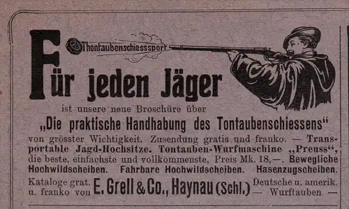 original Werbung - 1905 - Grell & Co in Haynau / Chojnów , Schlesien , Tontaubenschiessen , Tontauben , Jäger , Jagd !!!