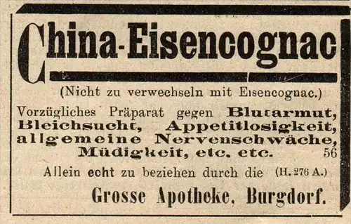 original Werbung - 1911 - Apotheke in Burgdorf , China- Eisencognac  !!!
