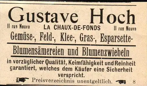 original Werbung - 1911 - Blumen , Gustave Hoch in La Chaux-de-Fonds , Gemüse , Klee , Gras  !!!