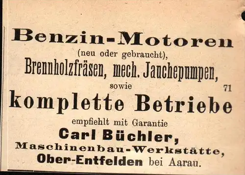 original Werbung - 1911 -  Benzin-Motoren , Carl Büchler in Oberentfelden b. Aarau , Maschinenbau !!!