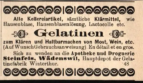 original Werbung - 1911 - Steinfels , Wädenswil , Gelatine für Most und Wein  !!!