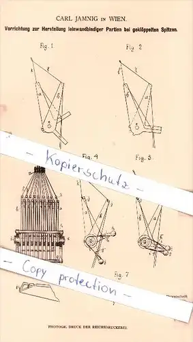 Original Patent - C. Jamnig in Wien , 1881 , Herstellung leinwandbindiger Partien bei Spitzen !!!