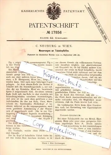 Original Patent - C. Neuburg in Wien , 1881 , Neuerungen an Tabakspfeifen !!!