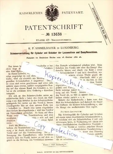 Original Patent - K. P. Simmelbauer in Luxemburg , 1880 , Schmiervorrichtung für Cylinder , Luxembourg !!!