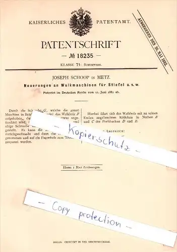 Original Patent - Joseph Schoop in Metz , 1881 , Walkmschinen für Stiefel !!!