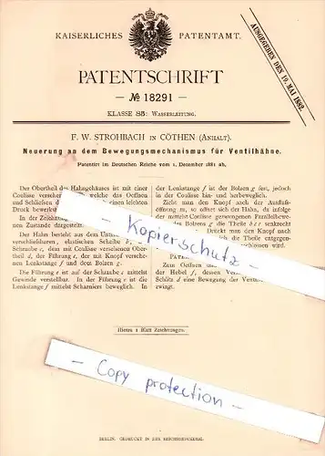 Original Patent - F. W. Strohbach in Cöthen , Anhalt , 1881 , Wasserleitung !!!