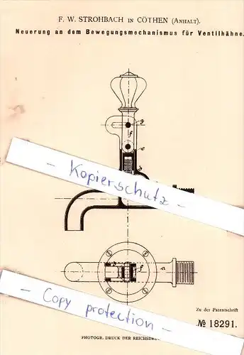 Original Patent - F. W. Strohbach in Cöthen , Anhalt , 1881 , Wasserleitung !!!