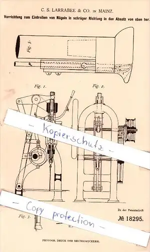 Original Patent - C. S. Larrabee & Co. in Mainz , 1881 , Eintreiben von Nägeln in schräger Richtung !!!