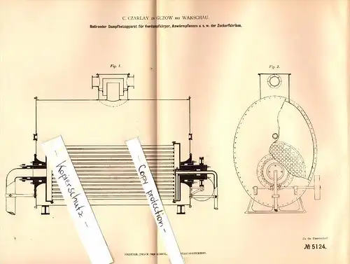 Original Patent - C. Czarlay in Guzow b. Warschau , 1879 , Dampf-Heizapparat für Zuckerfabrik !!!