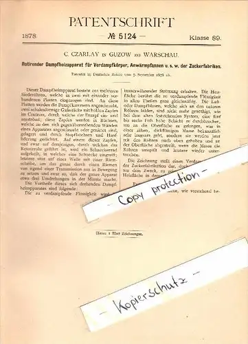 Original Patent - C. Czarlay in Guzow b. Warschau , 1879 , Dampf-Heizapparat für Zuckerfabrik !!!