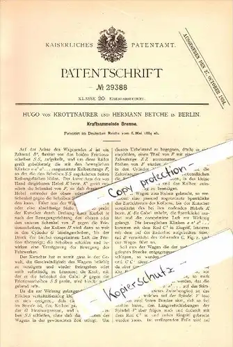 Original Patent - Hugo von Krottnaurer und Hermann Betche in Berlin , 1884 , Bremse für Eisenbahn !!!