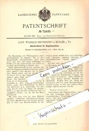 Original Patent - Carl Wilhelm Reichmann in Bürgel i. Thüringen , 1893 , Abschneiderad für Ziegelmaschinen , Ziegelei !!