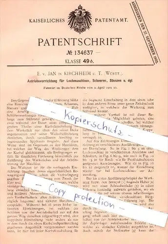 Original Patent - E. v. Jan in Kirchheim unter Teck , Württ. , 1901 , Antriebsvorrichtung für Lochmaschinen !!!