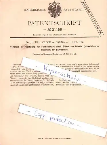 Original Patent - Dr. Julius Lohsse in Gruna bei Dresden , 1882 , Herstellung von Strontiumoxyd  !!!