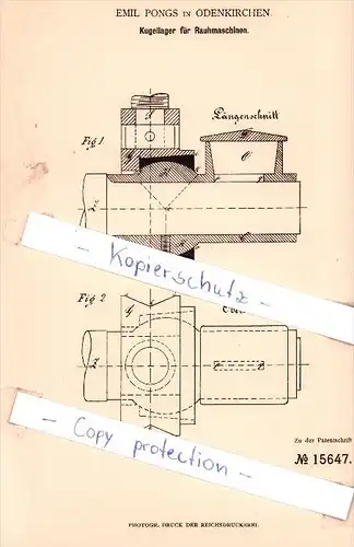 Original Patent -  Emil Pongs in Odenkirchen , 1881 , Kugellager für Rauhmaschinen , Mönchengladbach !!!