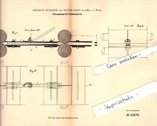 Original Patent - W. Altpeter und V. Colin à Ars sur Moselle , 1882 , Canal pour laminoir à fil !!!