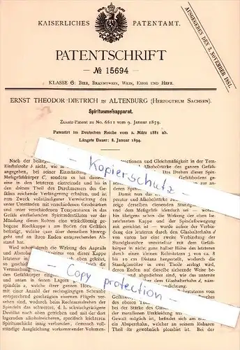 Original Patent - E. T. Dietrich in Altenburg , Herzogtum Sachsen , 1881 , Spiritusmeßapparat !!!