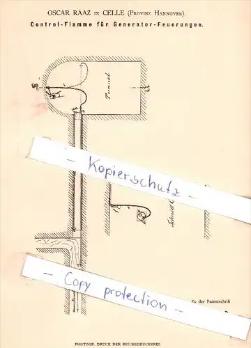 Original Patent - Oscar Raaz in Celle , Provinz Hannover , 1880 , Control-Flamme !!!