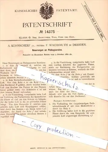 Original Patent - A. Kühnscherf , F. Wachsmuth in Dresden , 1880 , Pichapparate , Brauerei !!!