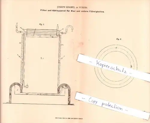 Original Patent - Joseph Knebel in Worms , 1881 , Filter und Kühlapparat für Bier , Brauerei , Alkohol !!!