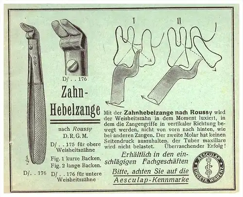 original Werbung - 1924 - Hebelzange für Zahnarzt , Aesculap , nach Roussy , Stomatologe , Zähne !!!